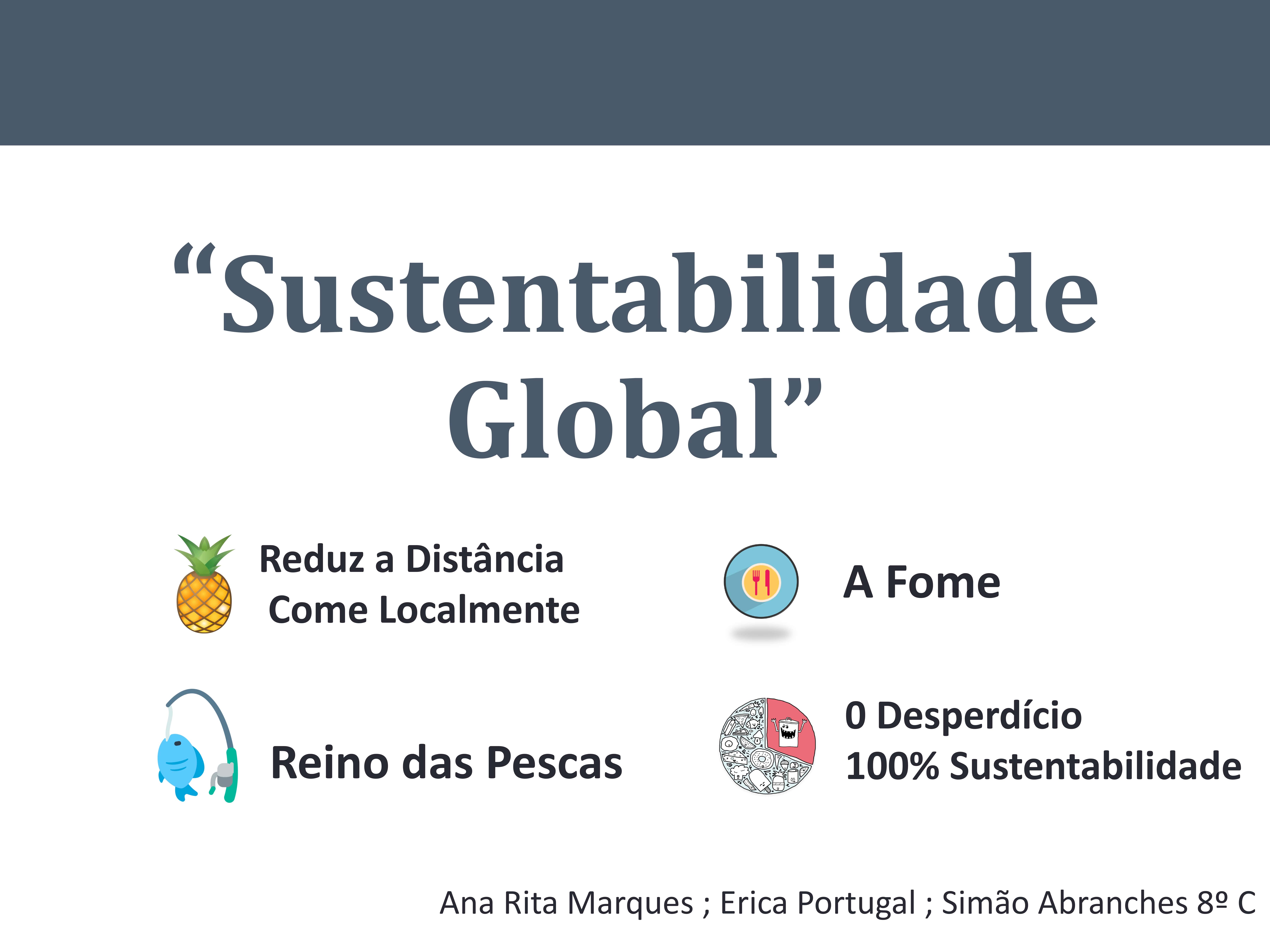 Projeto Sustent.Global,8C,GEODT- Rita,Érica, SimãoAbranches_page-0001-min.jpg